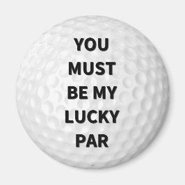 Du måste vara min Lucky Par Magnet