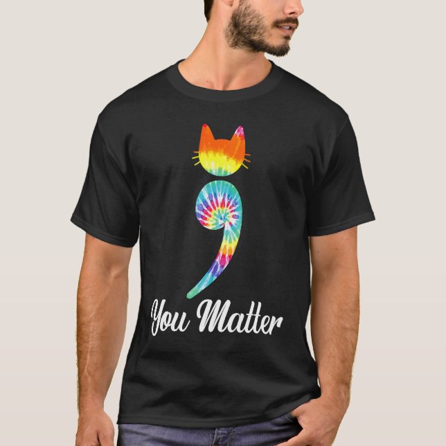 Du Mater Semikolon Katt Psykisk Hälsa Betydelse Ti T Shirt (Framsida)