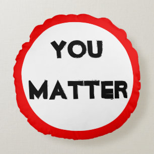 Du Matter Rund Kudde