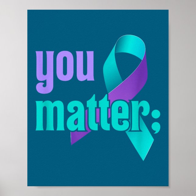 Du medvetenhet om förebyggande av självmord Teal P Poster (Framsidan)