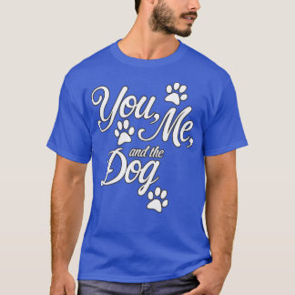 Du mig och hund t shirt
