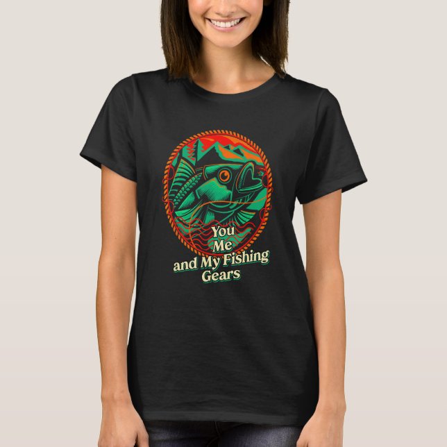 Du Mig och Mina Fiskeutrustningar Par kärlek T Shirt (Framsida)