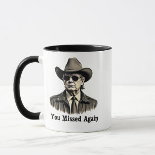 Du missade ånyo Cowboy Trump-val Mugg
