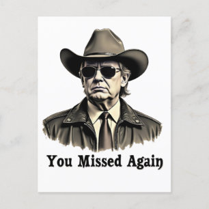 Du missade ånyo Cowboy Trump-val Vykort