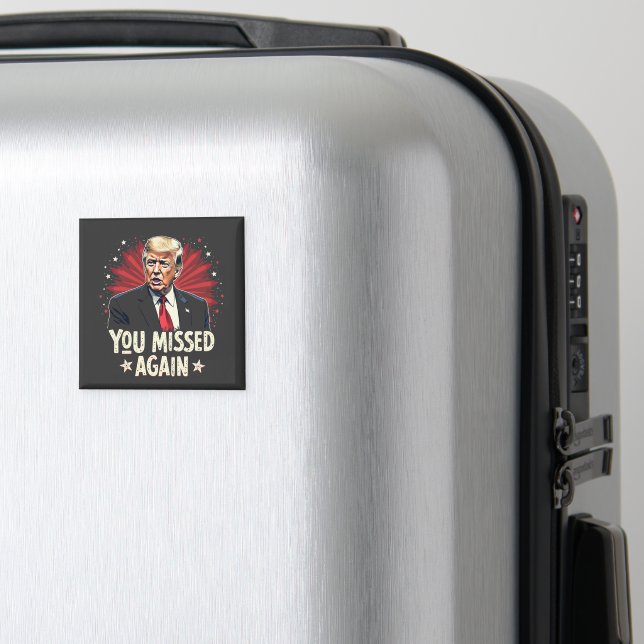 Du missade återigen Spara om valet av sällskapsdju Magnet (In Situ (Luggage))