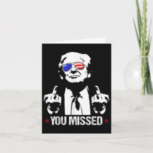 Du missade Donald Trump Funny Pro Trump 2024 Kort