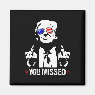 Du missade Donald Trump Funny Pro Trump 2024 Magnet