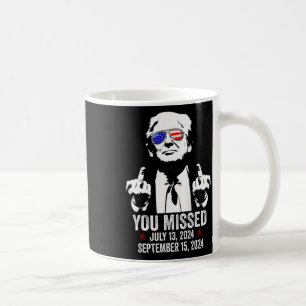 Du missade Donald Trump rolig pro Trump september Kaffemugg