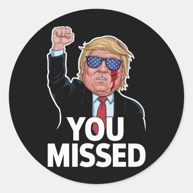 Du missade Donald Trump Runt Klistermärke (Framsida)