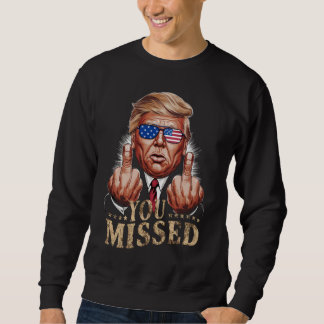 Du missade Donald Trumps amerikanska val Lång Ärmad Tröja