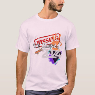 Du missade igen-2024 t shirt