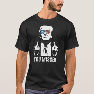 Du missade (på baksidan) - du missade t shirt