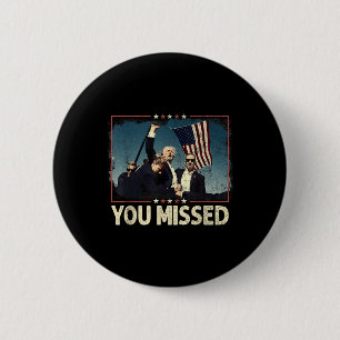 Du missade Shirt, du missade Trump 2024 du missade Knapp
