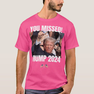 Du missade - Trump 2024 - Kampen mot konflikter - T Shirt