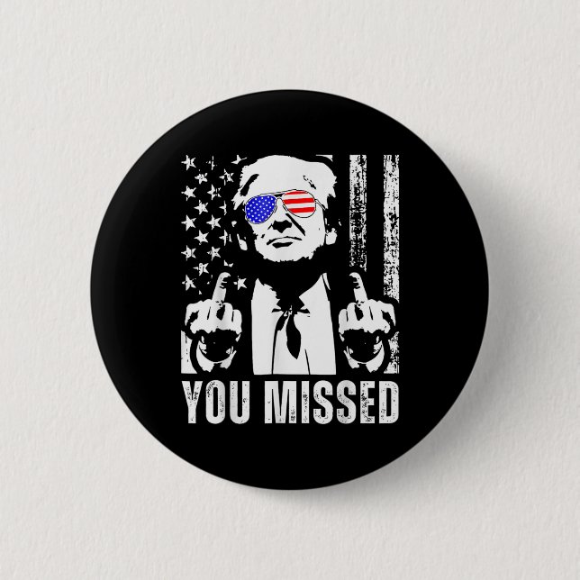 Du missade Trump 2024 US American Flagga Funny (fo Knapp (Framsida)