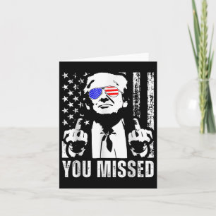 Du missade Trump 2024 US American Flagga Funny (fo Kort