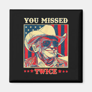 Du Missade Två Gånger Western Trump Cowboy Trump 2 Magnet