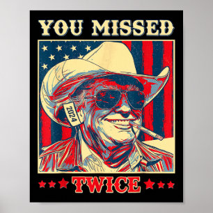 Du Missade Två Gånger Western Trump Cowboy Trump 2 Poster
