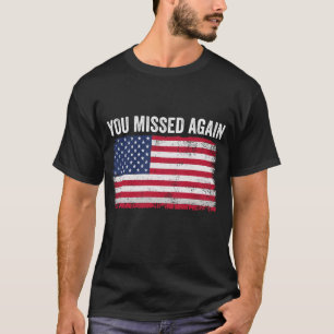 Du missade Vintage American Flagga Patriotic S ige T Shirt