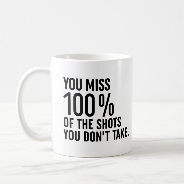 Du missar 100% av de stötar du inte tar kaffemugg (Vänster)