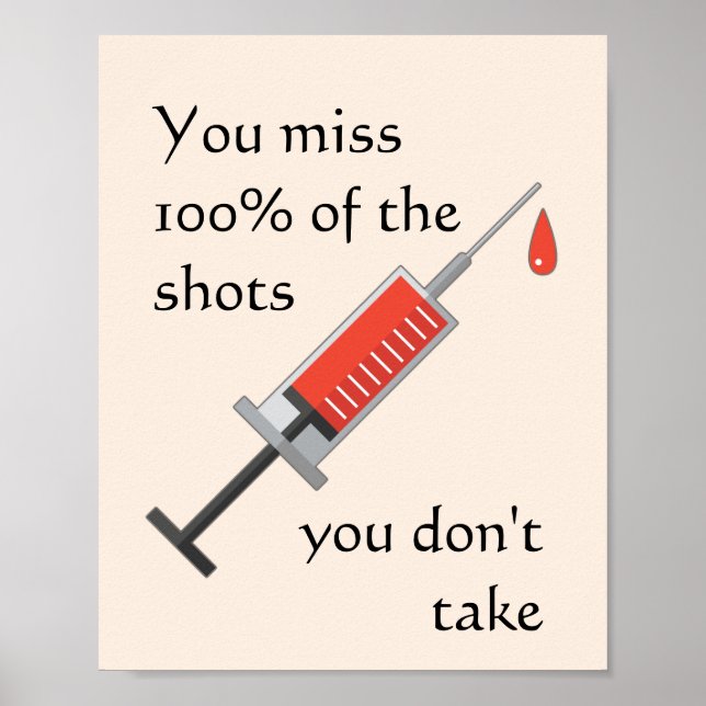 Du missar 100% av de stötar du inte tar vaccin poster (Framsidan)