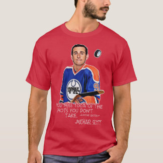 Du missar 100 av de stötar du inte tarScott. T Shirt