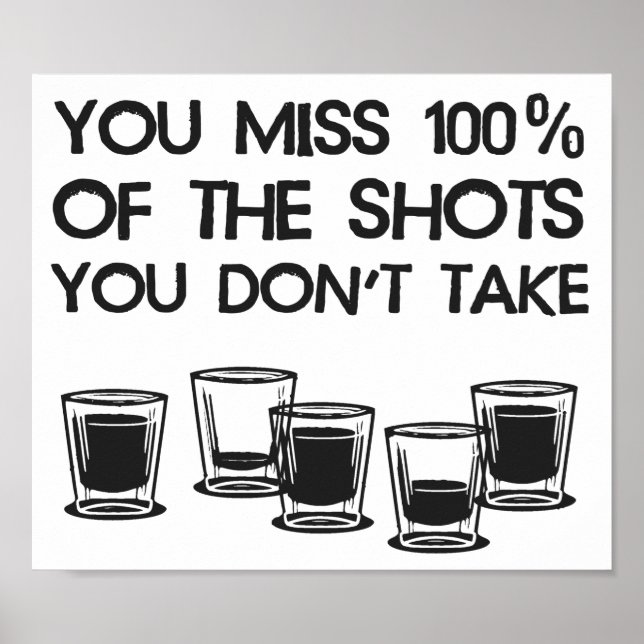 Du missar 100% av de stöttor du inte tar poster (Framsidan)