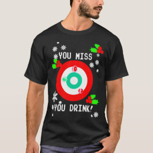 Du missar Game du dricker Game God Jul åt mig T Shirt