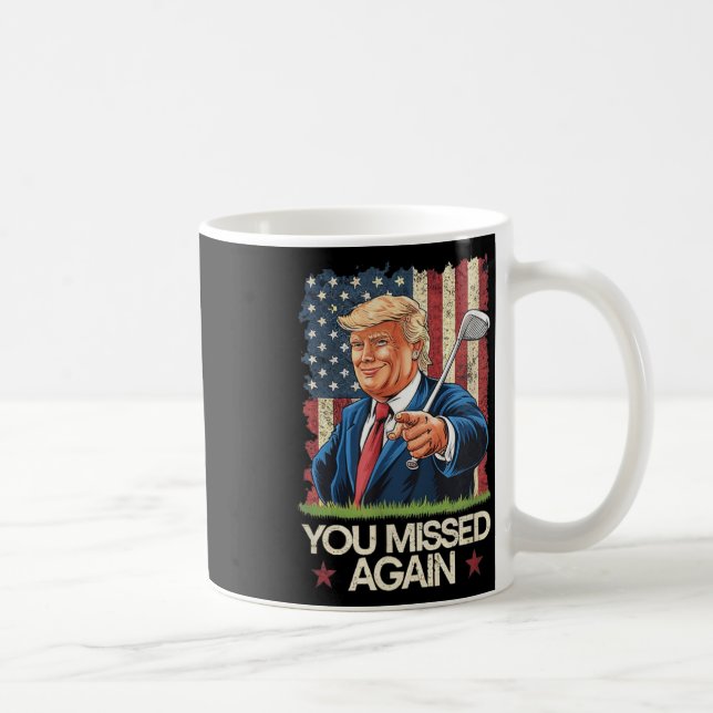 Du Miste Igen Trump 2024 Usa Flagga  Kaffemugg (Höger)