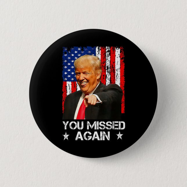 Du Miste Igen Trump 2025 Usa Flagga 1  Knapp (Framsida)