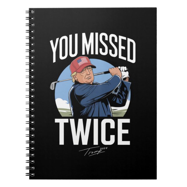Du Miste Två Gånger Golf 2024 Rösta Trump Miste Mi Anteckningsbok (Framsidan)