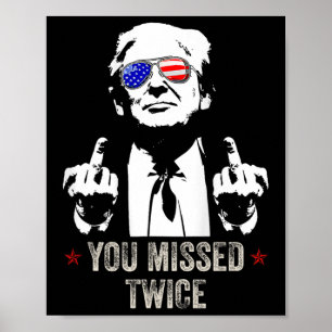 Du Miste Två Gånger Kul Trump President 2025 - Tru Poster