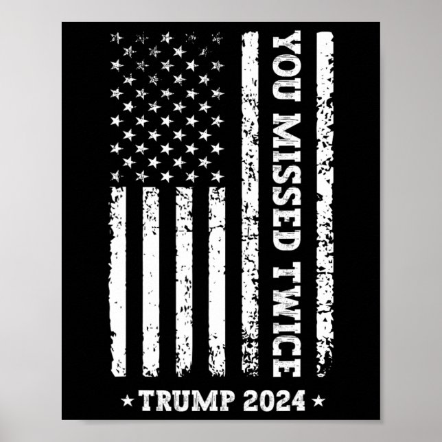 Du Miste Två Gånger Tröja Du Miste Igen Trump 2025 Poster (Framsidan)