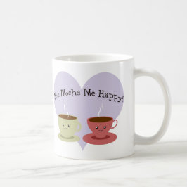 Du Mocha Me Lycklig Kaffemugg