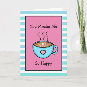 Du Mocha mig So Lycklig Coffee Pun Kort
