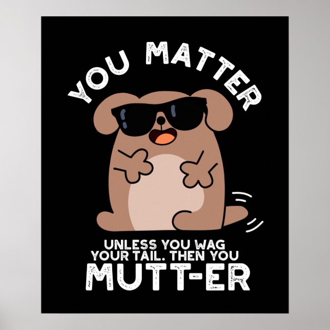 Du Mutter Funny Positive Hund Pun Poster (Framsidan)