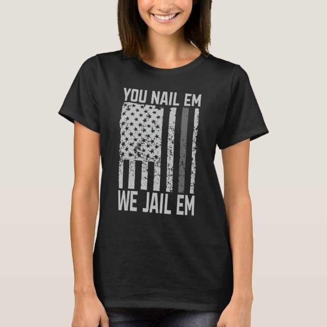 Du, Nagel, vi avlivar honom... T Shirt (Framsida)