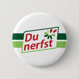 DU NERFST BUTTON KNAPP