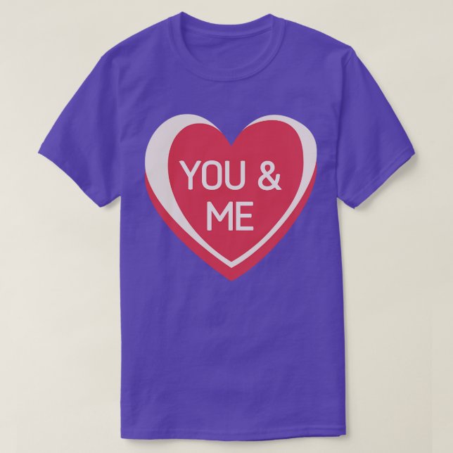 Du och jag Candy Hearts Valentines day Quote T Shirt (Design framsida)