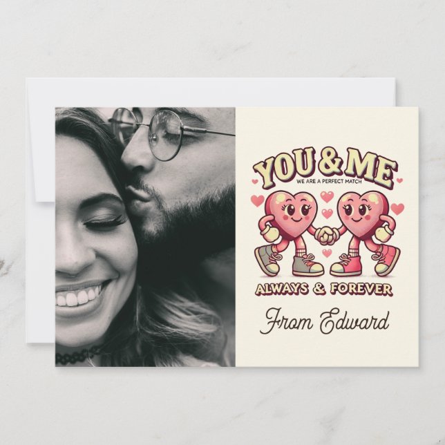 Du och jag har samma perfekt som valentineser Foto Kort (Framsida)