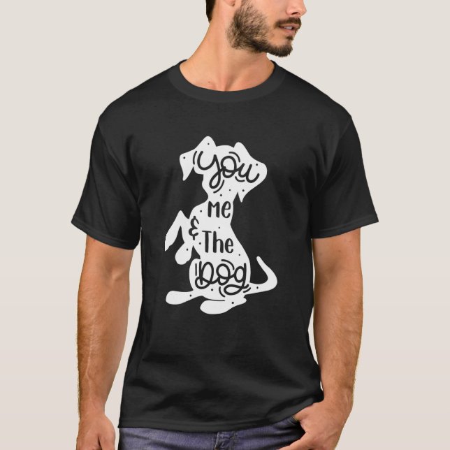 Du och jag och Hund parets Humor Puppy Hund T Shirt (Framsida)