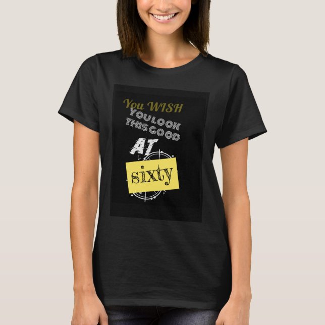 DU ÖNSKAR 60 T SHIRT (Framsida)