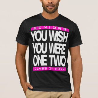 Du önskar anpassadepensionärT-tröja Tee Shirt