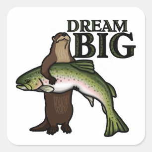 Du Otter Dream Big Fyrkantigt Klistermärke