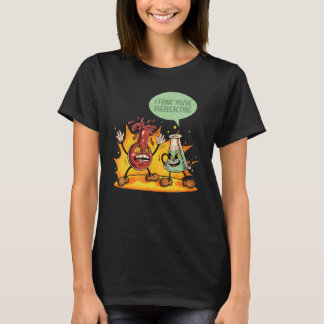 Du Överreagerar Kemilärare Vetenskap Graffiti T Shirt