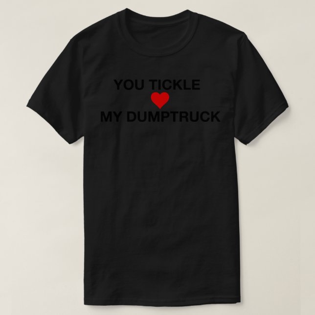 Du plockar min Dumptruck T Shirt (Design framsida)