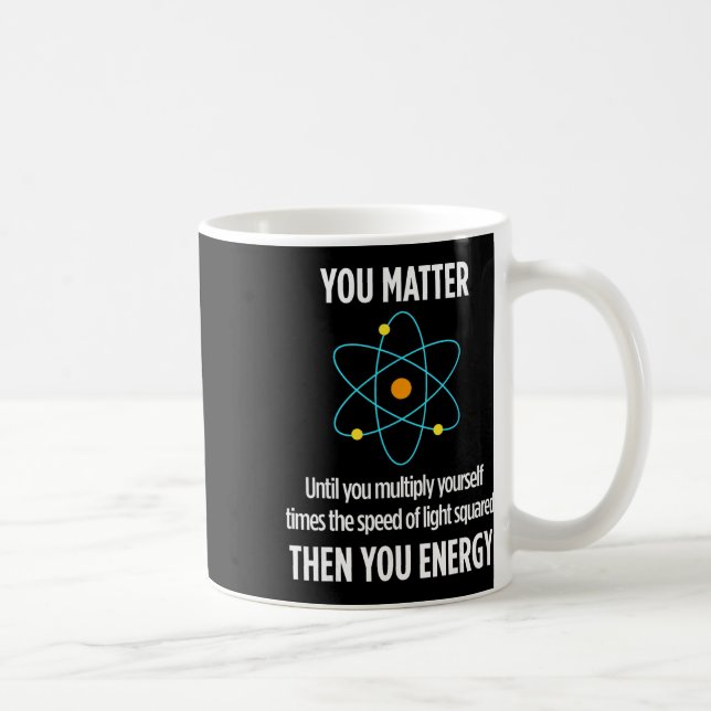 Du Problem Du Energi Rolig Fysiker Fysik Kärlek Kaffemugg (Höger)