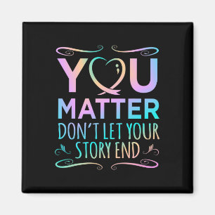 Du Problem med Lycklig Suicide Awareness Support G Magnet