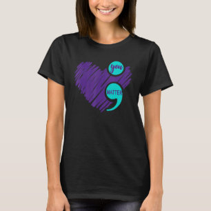 Du Räknas Självmordsförebyggande Medvetenhet Teal T Shirt