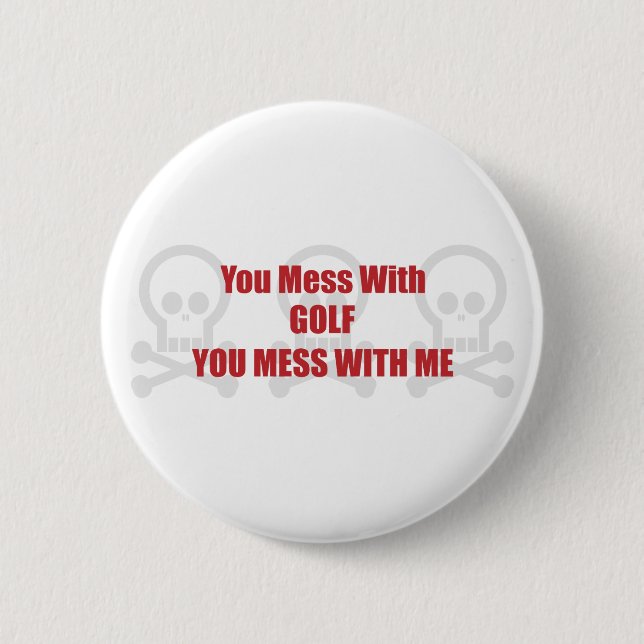 Du rörar med Golf som du rörar med mig Knapp (Framsida)